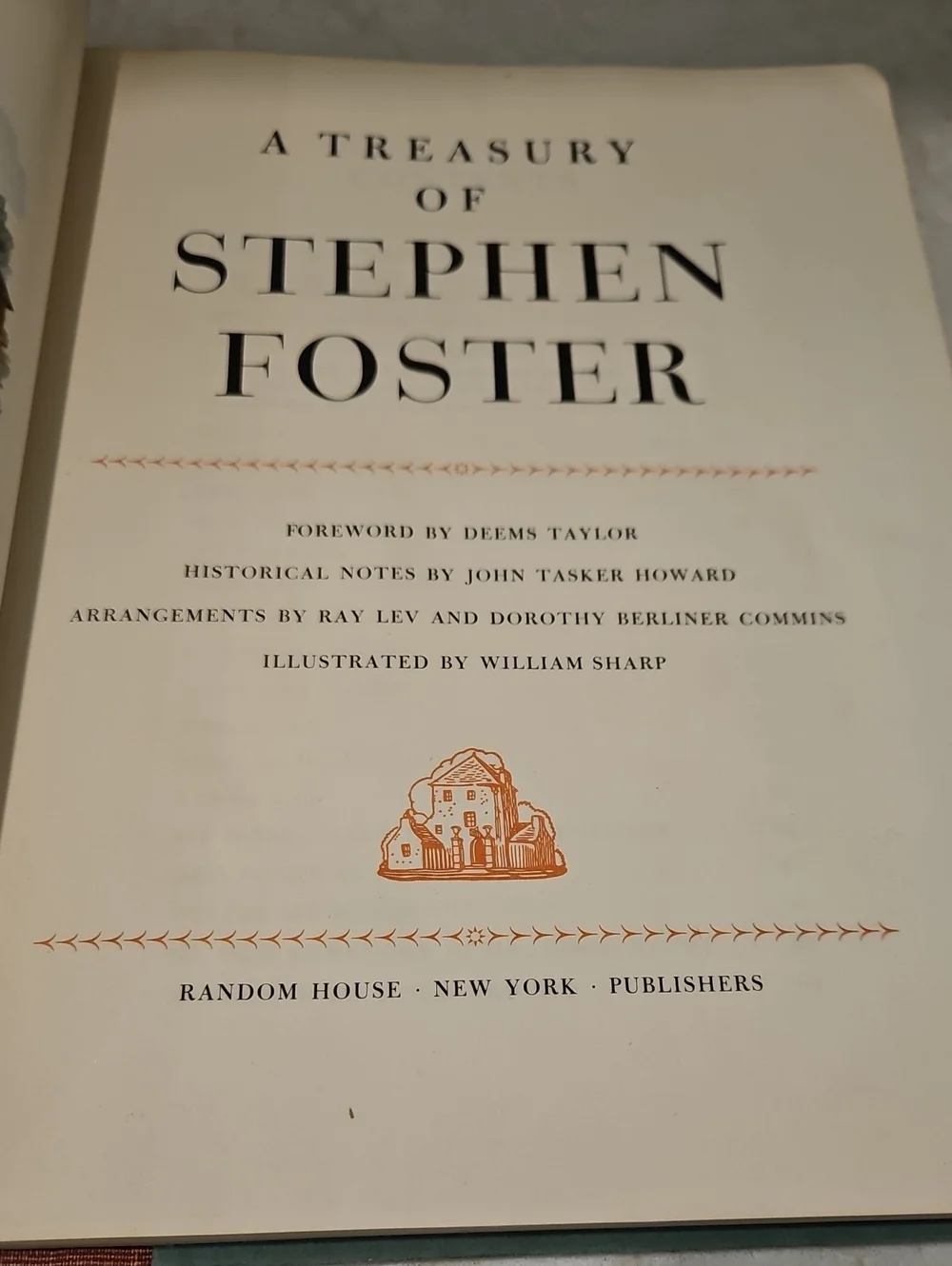 A Treasury of Stephen Foster Song Book ~ First Printing